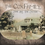 The Cox Family - Let It Roll