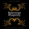 Bohemian Rhapsody (arr. For Piano) [Live at Rockfield Studios] - Single album lyrics, reviews, download