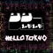 Hello Tokyo - Lele lyrics