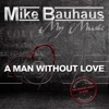 A Man Without Love (Das tu ich so gern für dich) - EP