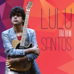 Lulu Santos - Esse Brilho em Teu Olhar