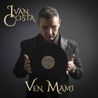 Ivan Costa - Ven Mami - EP artwork