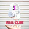 EDM CLUB 5 - 클럽EDM Fun - Single album lyrics, reviews, download