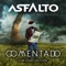 Comentario Julio Castejón - Novelista - Asfalto lyrics