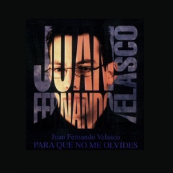 Juan Fernando Velasco - Dejame