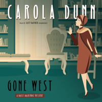 Carola Dunn - Gone West: A Daisy Dalrymple Mystery artwork