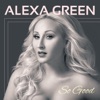 Alexa Green - Goodbye Yellow Brick Road / Look to the Rainbow  Bonus Track 