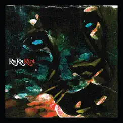 Ra Ra Riot - EP by Ra Ra Riot album reviews, ratings, credits