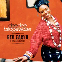 Red Earth - A Malian Journey - Dee Dee Bridgewater