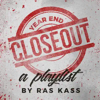 Year End Closeout: A Ras Kass Playlist - Ras Kass Year End Closeout: A Ras Kass Playlist - Ras Kass