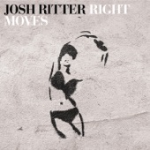 Josh Ritter - Right Moves