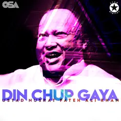 Din Chup Gaya - Nusrat Fateh Ali Khan Din Chup Gaya - Nusrat Fateh Ali Khan