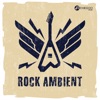 Rock Ambient (Ballad, Emotional, Rebel Music)