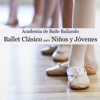Ballet Clásico para Niños y Jóvenes - Música de Piano para Clases de Ballet con Niños y Jóvenes Bailarines - Academia de Baile Bailando
