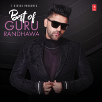 Guru Randhawa - Best of Guru Randhawa artwork