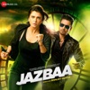 Jazbaa (Original Motion Picture Soundtrack)
