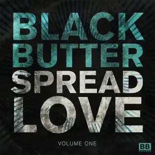last ned album Various - Black Butter Spread Love Vol 1
