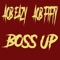 Boss Up (feat. Aob Fifty) - Aob Eazy lyrics