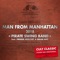 Man from Manhattan 2018 (feat. Freddie Mercury, Eddie Howell & Brian May) [Radio Mix] artwork
