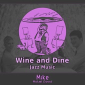 Wine and Dine (Jazz Music) artwork