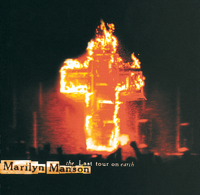 Marilyn Manson - The Last Tour On Earth (Live) artwork