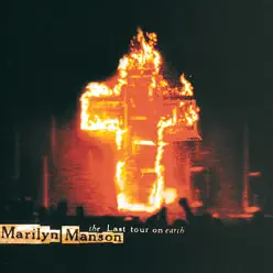 The Last Tour On Earth - Marilyn Manson