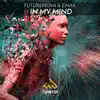 Stream & download In My Mind - Single