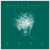 Under Water (Radio Edit) - AVEC