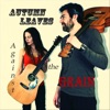 Against the Grain - EP