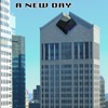 A New Day, a New Way