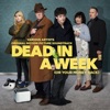 Dead in a Week (Or Your Money Back) [Original Motion Picture Soundtrack] artwork