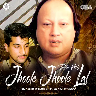 Jhoole Jhoole Lal - Single - Nusrat Fateh Ali Khan
