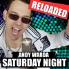 Saturday Night (Reloaded) - Single