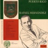 Puerto Rico presenta: La Música de Rafael Hernández artwork