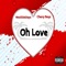 Oh Love (feat. Cherry Boys) - WestSideDayo lyrics