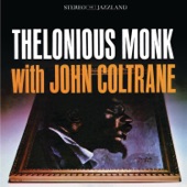 Thelonious Monk With John Coltrane (Remastered) artwork