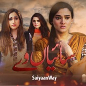 Saiyaanway (feat. Rimsha Khan) artwork