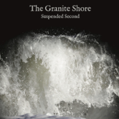 Suspended Second - The Granite Shore
