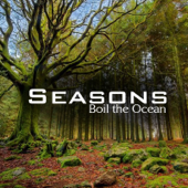 Seasons - EP - Boil the Ocean