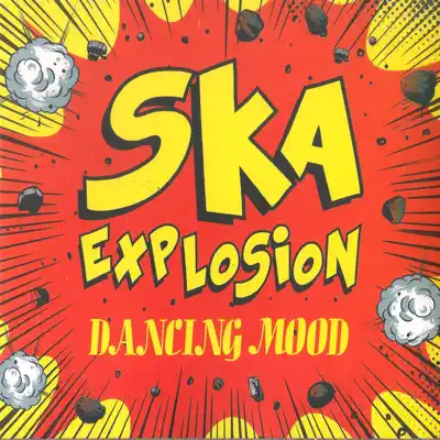 Ska Explosion - Dancing Mood