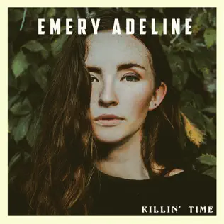 lataa albumi Emery Adeline - Killin Time