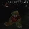 Sadboy Slava