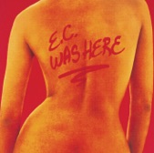 E.C. Was Here (Live)