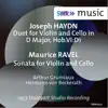 Stream & download Haydn: Duet for Violin & Cello, Hob. VI:D1 - Ravel: Sonata for Violin & Cello, M. 73