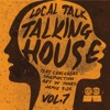 Talking House, Vol. 7, 2018