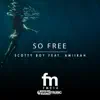 Stream & download So Free - Single