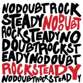 No Doubt - Rock Steady