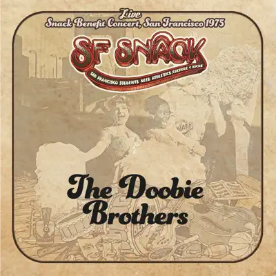 Live: Snack Benefit Concert, San Francisco 1975 - The Doobie Brothers