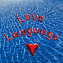 Love Language by Dean Mills album reviews, ratings, credits