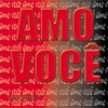 Amo Você Vol. 7